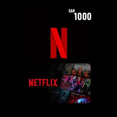 NETFLIX KSA - 1,000 SAR